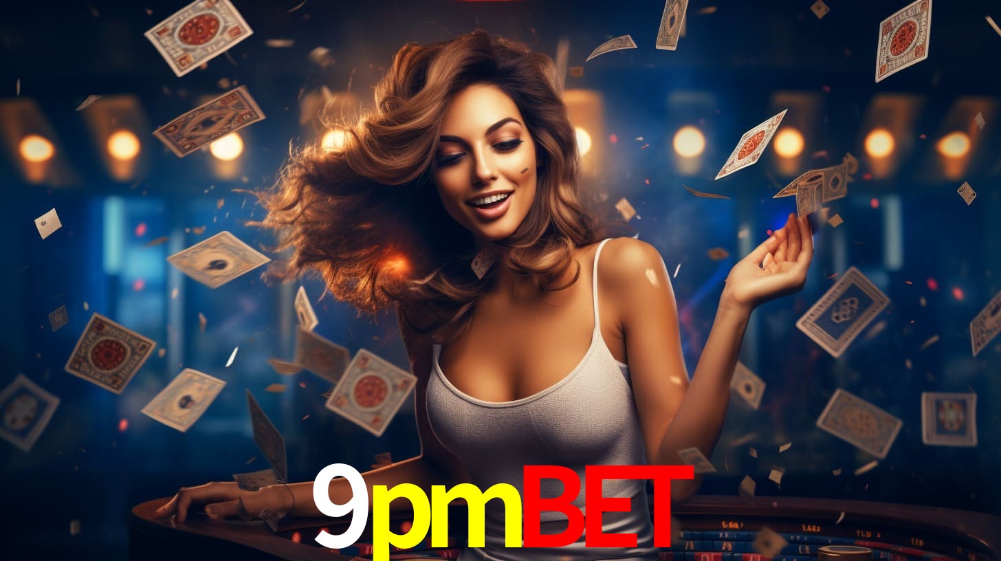 9pmbet - Divirta-se jogando na plataforma - 9pmbet.com